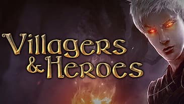 Villagers and Heroes